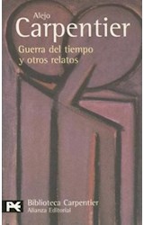 Papel GUERRA DEL TIEMPO Y OTROS RELATOS [CARPENTIER ALEJO] (BIBLIOTECA AUTOR BA0190)