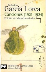 Papel CANCIONES 1921-1924 (COLECCION BIBLIOTECA GARCIA LORCA 167) (BOLSILLO)