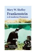 Papel FRANKENSTEIN O EL MODERNO PROMETEO (ALIANZA LITERATURA L5512)