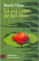 Papel ESPUMA DE LOS DIAS (ALIANZA LITERATURA L5531)