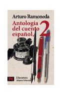 Papel ANTOLOGIA DEL CUENTO ESPAÑOL 2 (LITERATURA L5025)