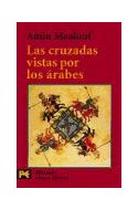 Papel CRUZADAS VISTAS POR LOS ARABES (HISTORIA H4161)