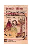 Papel VIEJO MUNDO Y EL NUEVO 1492 1650 (HISTORIA H4185)