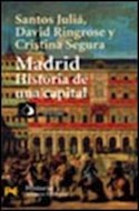 Papel MADRID HISTORIA DE UNA CAPITAL (HISTORIA H4190)
