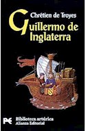 Papel GUILLERMO DE INGLATERRA [BIBLIOTECA ARTURICA] (BIBLIOTECA TEMATICA BT8702)