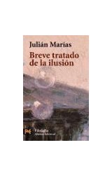 Papel BREVE TRATADO DE LA ILUSION [FILOSOFIA] (HISTORIA H4426)
