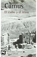 Papel EXILIO Y EL REINO [CAMUS] (BIBLIOTECA AUTOR BA0662)