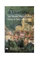 Papel SAN MANUEL BUENO MARTIR /COMO SE HACE UNA NOVELA [DE UNAMUNO MIGUEL] (BIBLIOTECA AUTOR BA0097)
