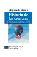 Papel HISTORIA DE LAS CIENCIAS 3 LA CIENCIA DEL SIGLO XVIII (CIENCIA Y TECNICA CT2507)