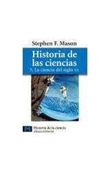 Papel HISTORIA DE LAS CIENCIAS 5 LA CIENCIA DEL SIGLO XX (CIENCIA Y TECNICA CT2509)