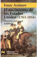Papel NACIMIENTO DE LOS ESTADOS UNIDOS 1763-1816 (HISTORIA H4177)