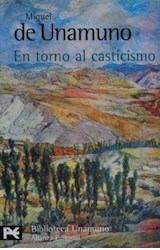 Papel EN TORNO AL CASTICISMO [DE UNAMUNO MIGUEL] (BIBLIOTECA AUTOR BA0098)