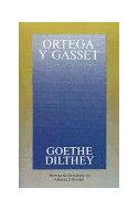 Papel GOETHE - DILTHEY (OBRAS DE ORTEGA Y GASSET OOG24)