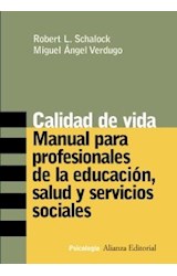 Papel CALIDAD DE VIDA MANUAL PARA PROFESIONALES DE LA EDUCACION SALUD Y SERVICIOS SOCIALES