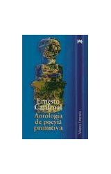 Papel ANTOLOGIA DE POESIA PRIMITIVA (ALIANZA LITERARIA AL)