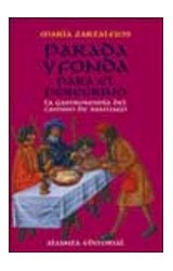 Papel PARADA Y FONDA PARA EL PEREGRINO LA GASTRONOMIA DEL CAMINO DE SANTIAGO (LIBROS SINGULARES LS306)