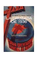Papel CRUZADA DE 1936 MITO Y MEMORIA (RUSTICO)