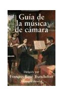 Papel GUIA DE LA MUSICA DE CAMARA (CARTONE)