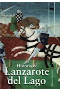 Papel HISTORIA DE LANZAROTE DEL LAGO (ALIANZA LITERARIA AL)