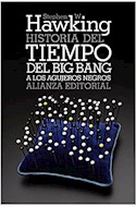 Papel HISTORIA DEL TIEMPO DEL BIG BANG A LOS AGUJEROS NEGROS (COLECCION CIENCIAS 8) (BOLSILLO)