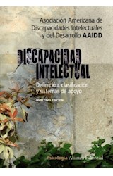 Papel DISCAPACIDAD INTELECTUAL DEFINICION CLASIFICACION Y SUS SISTEMAS DE APOYO (COLECCION PSICOLOGIA)