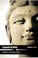 Papel LEYENDA DE BUDA [VERSION DE JUAN ARNAU] (COLECCION HUMANIDADES HU9) (BOLSILLO)