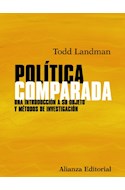 Papel POLITICA COMPARADA UNA INTRODUCCION A SU OBJETO Y METODOS DE INVESTIGACION (MANUALES ALIANZA)