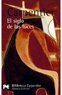Papel SIGLO DE LAS LUCES [CARPENTIER] (BIBLIOTECA AUTOR BA0197)