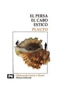 Papel PERSA / EL CABO / ESTICO [CLASICOS DE GRECIA Y ROMA] (BIBLIOTECA TEMATICA BT8259)