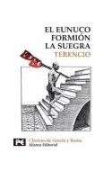 Papel EUNUCO / FORMION / LA SUEGRA [CLASICOS DE GRECIA Y ROMA] (BIBLIOTECA TEMATICA BT8275)