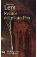 Papel RELATOS DEL PILOTO PIRX [LEM STANISLAW] (BIBLIOTECA AUTOR BA0792)