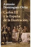 Papel CARLOS III Y LA ESPAÑA DE LA ILUSTRACION (HISTORIA H 42  41)