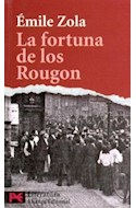 Papel FORTUNA DE LOS ROUGON (LITERATURA L5685)