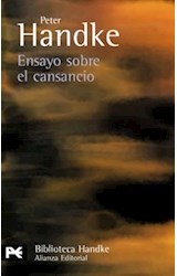 Papel ENSAYO SOBRE EL CANSANCIO (BIBLIOTECA HANDKE BA0828)