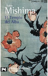 Papel TEMPLO DEL ALBA [MISHIMA YUKIO] (BIBLIOTCA AUTOR BA0842)