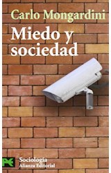 Papel MIEDO Y SOCIEDAD (COLECCION SOCIOLOGIA 3813) (BOLSILLO)