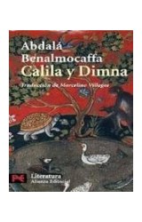 Papel CALILA Y DIMNA (COLECCION LITERATURA 5712) (TRADUCCION DE MARCELINO VILLEGAS)