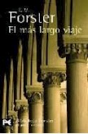 Papel MAS LARGO VIAJE [FORSTER EDWARD MORGAN] (COLECCION BIBLIOTECA AUTOR 816)