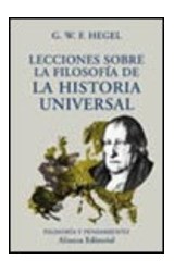 Papel LECCIONES SOBRE LA FILOSOFIA DE LA HISTORIA UNIVERSAL (ALIANZA ENSAYO EN141)