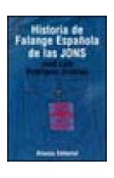 Papel HISTORIA DE FALANGE ESPAÑOLA DE LAS JONS (LIBROS SINGULARES LS)