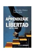 Papel APRENDIZAJE DE LA LIBERTAD 1973-1986 (COLECCION ENSAYO 171)