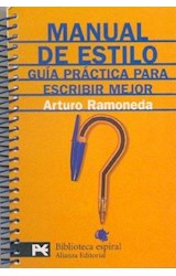 Papel MANUAL DE ESTILO GUIA PRACTICA PARA ESCRIBIR (BIBLIOTECA ESPIRAL BE1601)