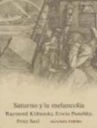 Papel SATURNO Y LA MELANCOLIA ESTUDIOS DE HISTORIA DE LA FILOSOFIA (ALIANZA FORMA 100)