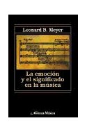 Papel EMOCION Y EL SIGNIFICADO EN LA MUSICA (ALIANZA MUSICA AM79)