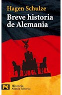 Papel BREVE HISTORIA DE ALEMANIA (ALIANZA H4201)