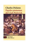 Papel PAPELES POSTUMOS DEL CLUB PICKWICK 1 (ALIANZA LITERATURA L5605)