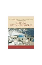 Papel GRECIA MITO Y MEMORIA (LIBROS SINGULARES LS468)