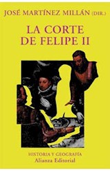 Papel CORTE DE FELIPE II (COLECCION HISTORIA Y GEOGRAFIA)
