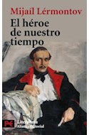 Papel HEROE DE NUESTRO TIEMPO (COLECCION LITERATURA CLASICOS)