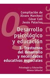 Papel DESARROLLO PSICOLOGICO Y EDUCACION 3 [PSICOLOGIA] (MANUALES ALIANZA MA039)